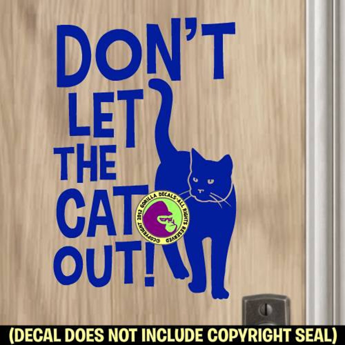 DON'T Let the CAT OUT Front Door Sign Vinyl Decal Sticker | Etsy