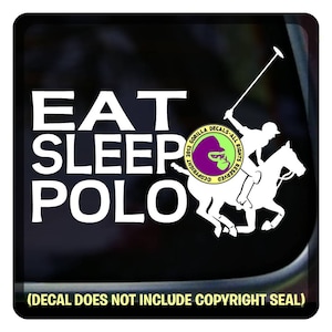 EAT SLEEP POLO Spieler Pferd Reiter Pony Sport Spielen Vinyl Aufkleber Aufkleber