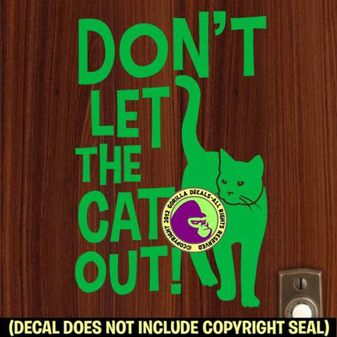 DON'T Let the CAT OUT Front Door Sign Vinyl Decal Sticker | Etsy