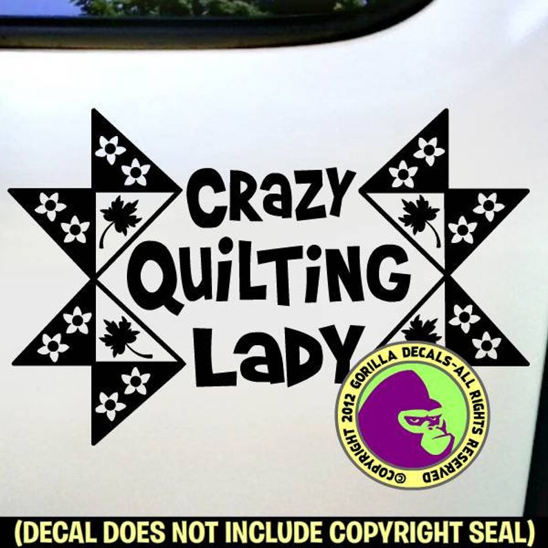 CRAZY QUILTING LADY Quilt Quilter Hobby Fabric Vinyl Decal Etsy