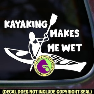 KAJAKKEN MAAKT Me NAT Grappige Kajak Vinyl Decal Sticker