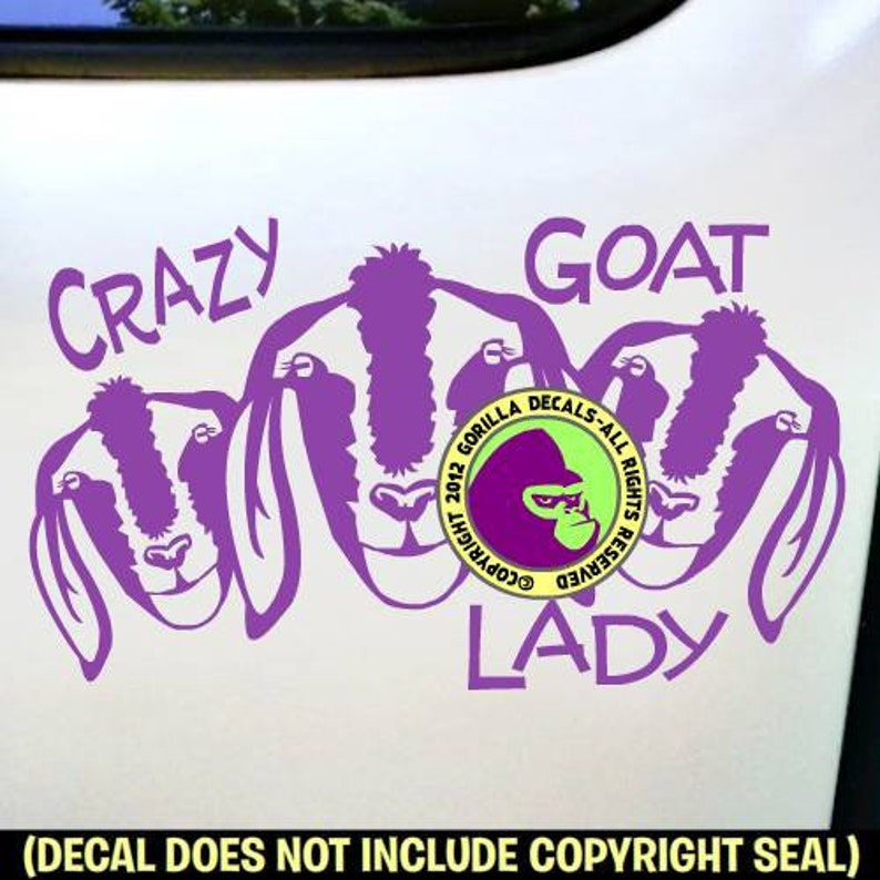 CRAZY GOAT LADY Goats Herd Love Pet Vinyl Decal Sticker