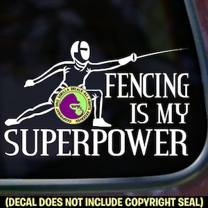 FENCING Is MY SUPERPOWER Sport Player Vinyl Decal Sticker