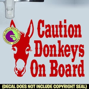 DONKEYS ON BOARD Trailer Caution Donkey Mini Burro Back Door Vinyl Decal Sticker