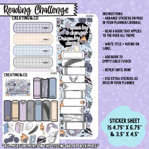 May include: A sticker sheet with a reading challenge theme. The sheet includes stickers with book designs, the text "Reading Challenge", and the phrase "Fueled by danger Driven by desire". The sticker sheet measures 4.75" x 6.75" and 3.5" x 4.5".