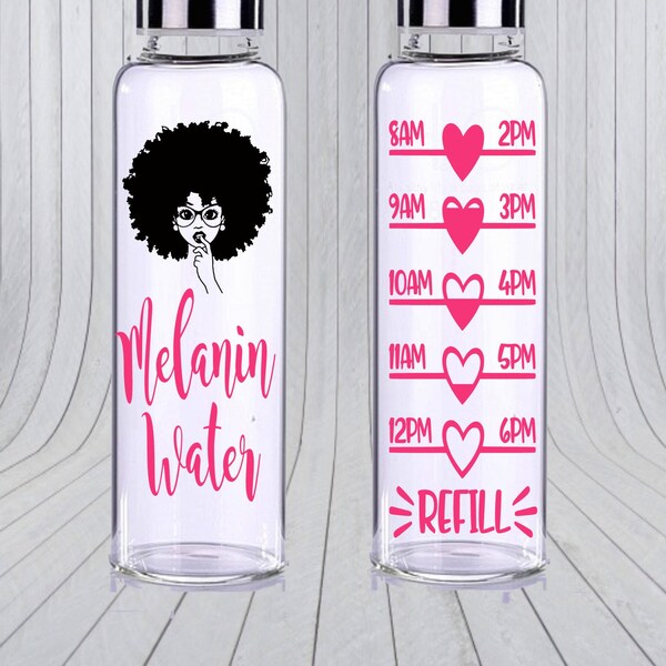 Motivational Glass Water Bottle - Melanin Water- Black Girl Magic - Custom Water Bottle - D9 Gifts