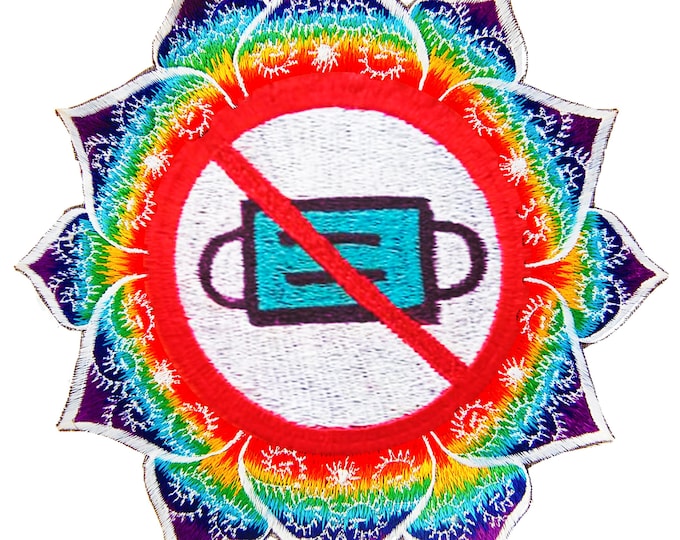 No Mask Embroidery Patch Mandala 7.5 inch my body my choice no facemask against mandatory mask covid corona freedom movement art