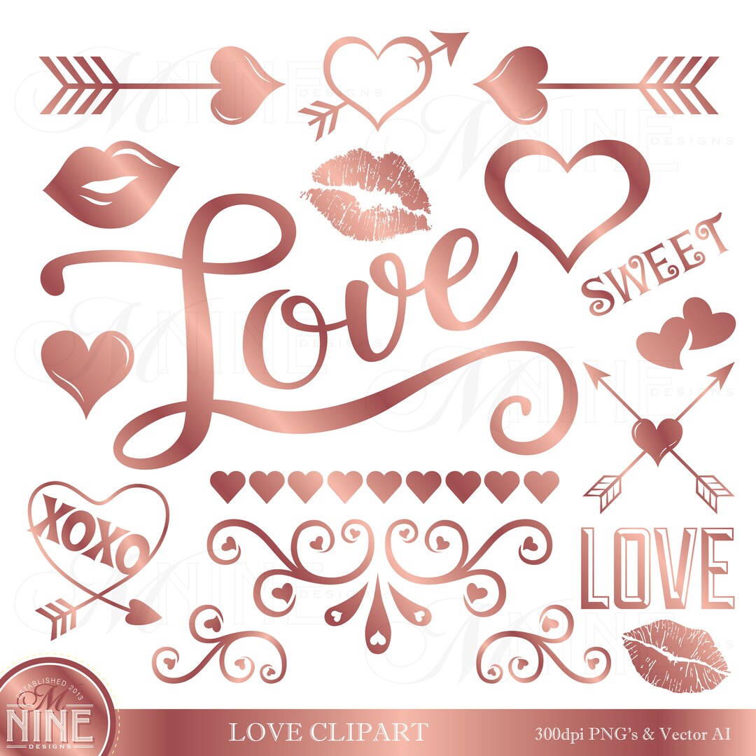Rose Gold LOVE Clipart Vector Rose Gold VALENTINES Clip Art Lips Heart Arrow Clipart Downloads ...