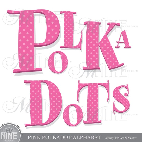 PINK POLKADOT ALPHABET Clipart Digital Clip Art Vector File, Instant Download, Vector Art Graphics Pattern Typefaces Letters Pink