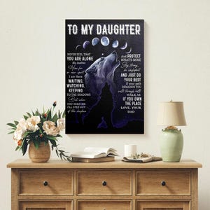 An meine Tochter Wolf Wandkunst - Liebesbrief des Vaters Druck - Mondphase Nachtlandschaft - Inspirierendes Vater Geschenk - Emotionale Wildtier Malerei