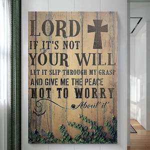 Christian Surrender Prayer Poster - 'Let It Slip Through My Grasp' Bible Verse Wall Art - Cross Decor for Faithful Living Inspirational Gift