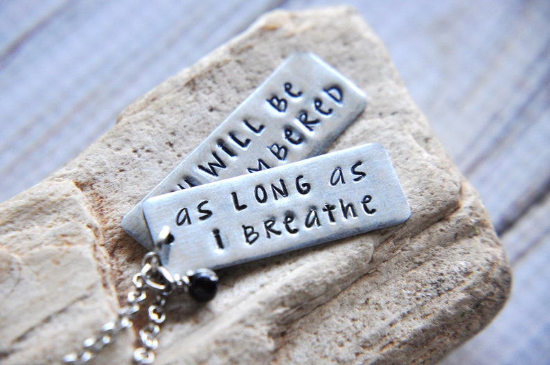 Loss of Child Gift Loss of Mother Gift Memorial Necklace Memorial Jewelry Remembrance Gift You Will Be Remembered Loss of Sister