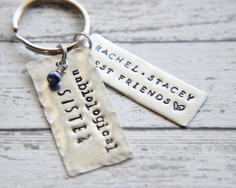 Unbiological Sister Keychain - Best Friend Key Chain - Gift for Best Friend - Gift for Sister - Sister Gifts