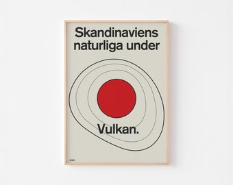 Natural Wonders of Scandinavia | VULKAN | Poster Print Moderna Museet Mid Century Modern John Melin Typography Volcano Today? Yayoi Kusama