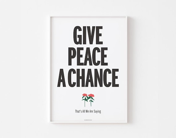 GIVE PEACE A CHANCE (1969) Poster Print | War is Over | John