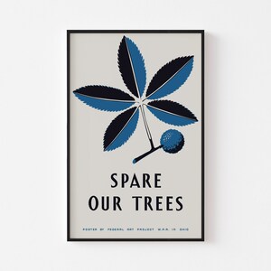 Spare Our Trees 1938 Poster Druck | Mid Century moderne botanische Pull Down Chart Reise Ohio Wildlife Yellowstone Earth | KOSTENFREIER VERSAND