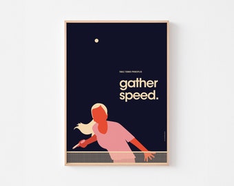 Principles of Table Tennis : GATHER SPEED | Ping Pong Poster Print | Mid Century Modern Illustration Xu Xing Ma Long Herb Lubalin Typography