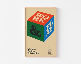 MODERN DESIGN PHILOSOPHY #1 | Print Poster Eames Work Play Mid Century Geometric Architecture Bauhaus Paul Rand Evening House Typography