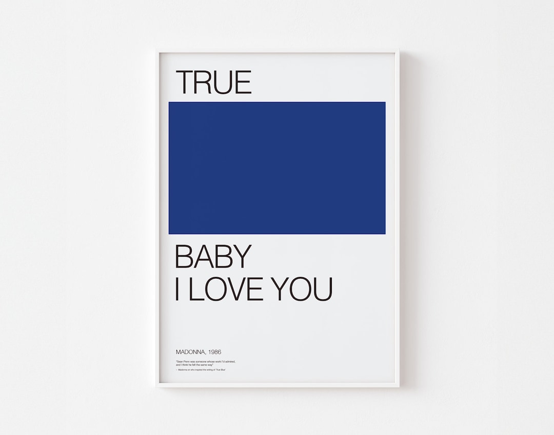 TRUE BLUE Madonna Poster Print Lyrics Quote Helvetica Typography