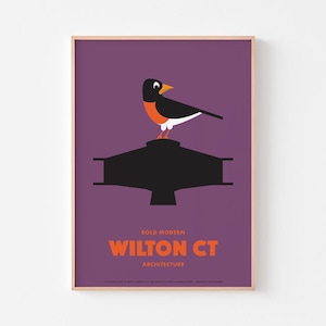 May include: A purple poster with a black silhouette of a building and a cartoon robin perched on top. The poster says "BOLD MODERN WILTON CT ARCHITECTURE" in orange text.