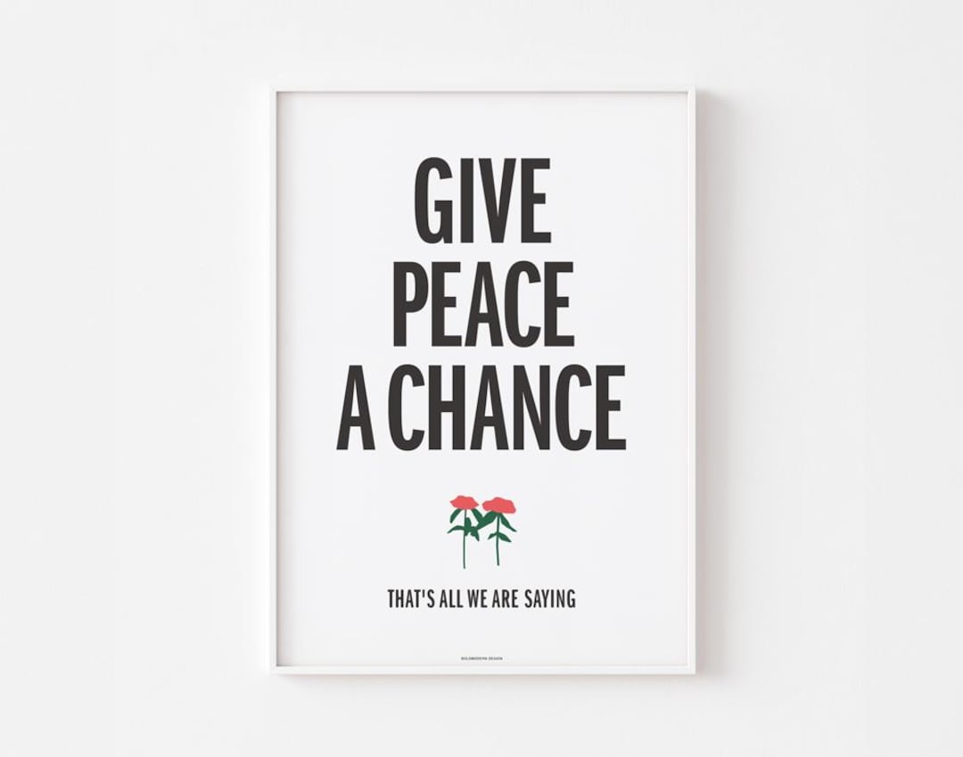 GIVE PEACE A CHANCE (1969) Poster Print | John Lennon & Yoko Ono