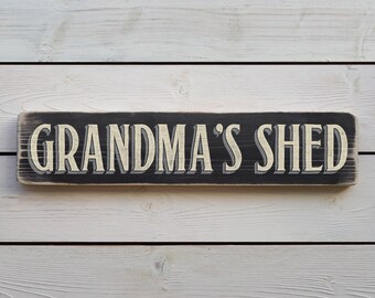 GRANDMA'S SHED Vintage Style Wooden Sign. Handmade Retro Home Gift