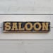 SALOON Vintage Style Wooden Sign. Handmade Retro Home Gift