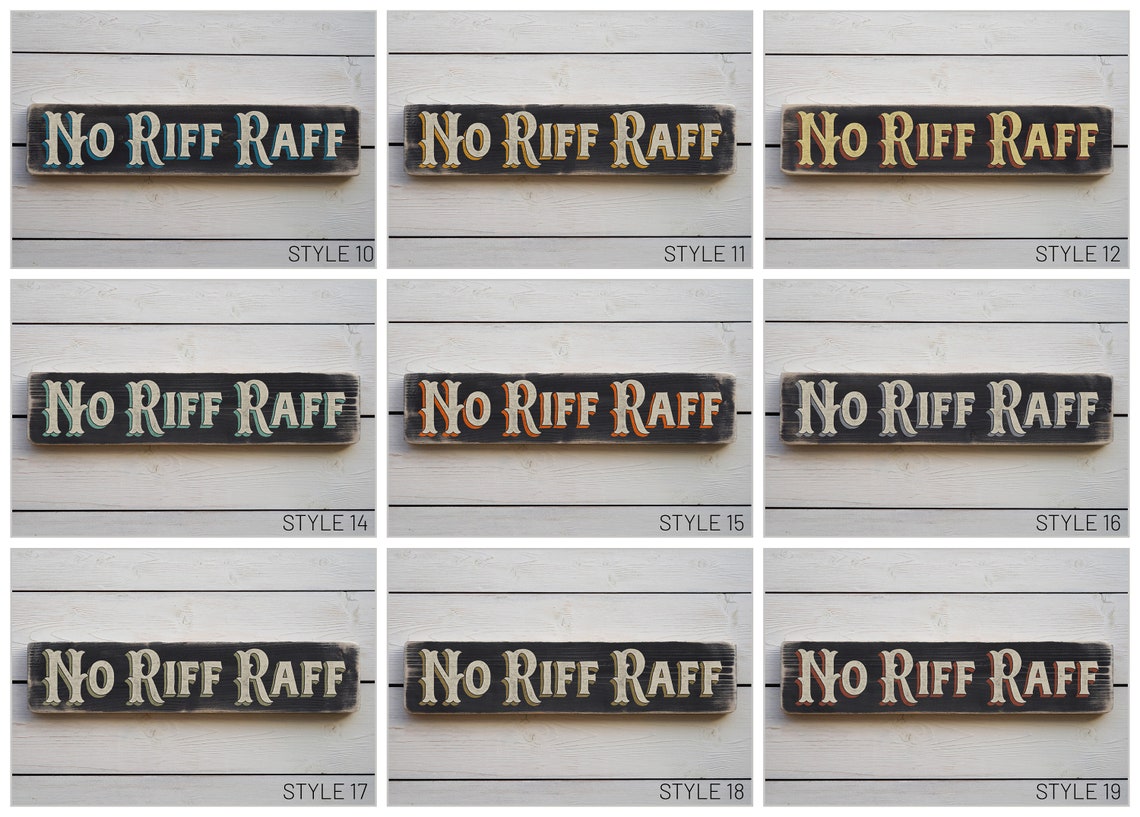 NO RIFF RAFF Vintage Style Wooden Sign. Handmade Retro Home Etsy