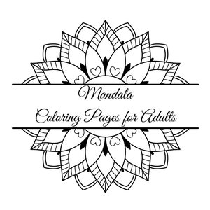 Mandala Coloring Pages Adult, Coloring Pages for Adults