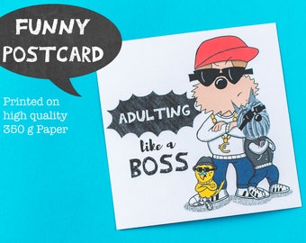 Adulting like a boss! Funny Statement Postcard - High Quality Cardstock - Cartoon Card