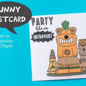 Faites la fête comme un introverti! Carte postale Funny Statement - Carton de haute qualité - Carte de dessin animé