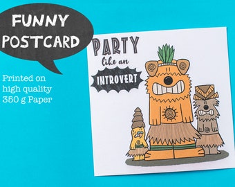 Party like an Introvert! Funny Statement Postcard - High Quality Cardstock - Cartoon Card
