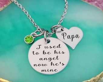 Memorial Gift, I used to be his angel now he's mine,  Gift for Loss of Father, necklace for Loss of mother, Loss of husband, Funeral Gift