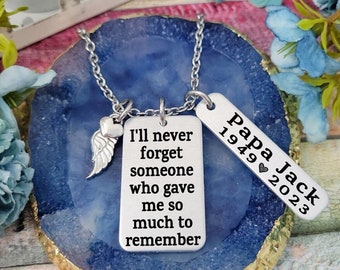 I'll Never Forget You, Memorial Jewelry, Remembrance, Sympathy Necklace, Loss of dad, Loss of Grandpa, Loss of Brother, Memorial Gift