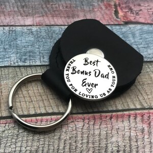 Bonus Dad, Thank you for loving us as your own, Step Dad Key Ring, Stepdad gift, custom key ring for Step Dad, Step Father Gift