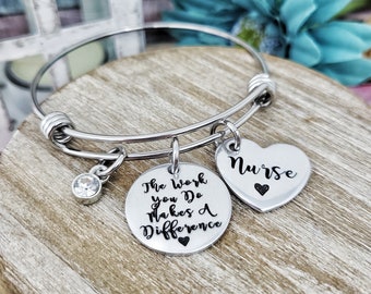 Thank You Gift, Thank you Bracelet, The work you do makes a difference, Gift for therapist, Teacher Gift, Nurse Gift, Engraved Bracelet