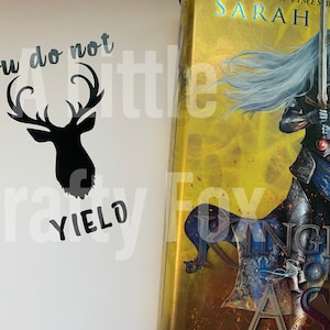 You Do Not Yield Aelin Galathynius Throne of Glass Inspired Terrasen Stag Officially Licensed Vinyl Decal