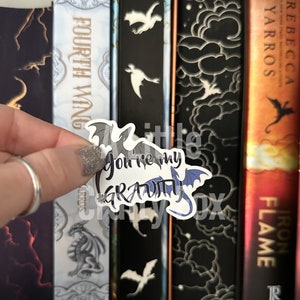 Your&#39;re My Gravity Dragons Tairn and Sgaeyl Fourth Wing Iron Flame Inspired OFFICIALLY LICENSED Sticker | Bookish Sticker | Kindle Sticker
