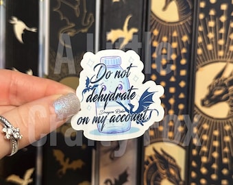 Do Not Dehydrate Officially Licensed Fourth Wing Inspired Sticker