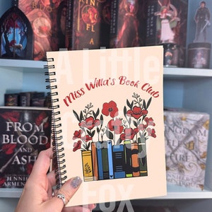 Miss Willa&#39;s Book Club From Blood and Ash Inspired Spiral Notebook