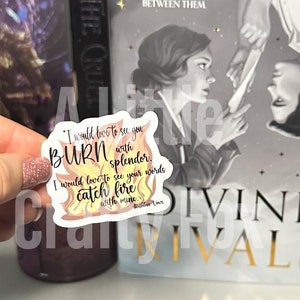 Burn with Splendor Ruthless Vows Inspired Sticker | Bookish Sticker | Kindle Sticker