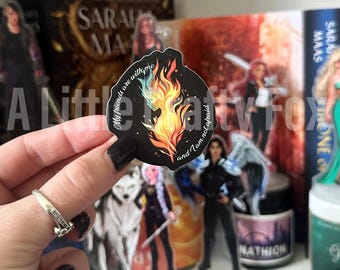 Crescent City Sticker: "My Friends Are With Me" - Sarah J. Maas Inspired