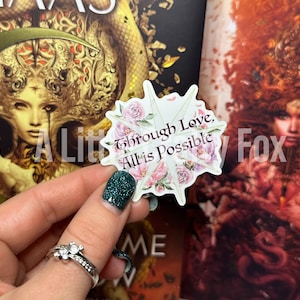 Flower Crescent Through Love All Is Possible Starborn Crescent City Inspired Oficjalnie licencjonowana naklejka | Naklejka Bookish | Naklejka Kindle
