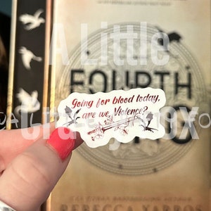 Going for Blood Bookish Quote Romantasy Fourth Wing Inspired OFFICIALLY LICENSED Sticker | Bookish Stickers | Kindle Stickers