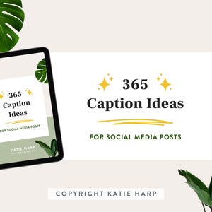 365 Caption Ideas | Caption Ideas for One Year | Social Media Content Ideas | Caption Prompts for Social Media