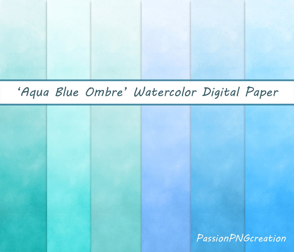Aqua Blue Ombre Watercolour Background Digital Papers Etsy