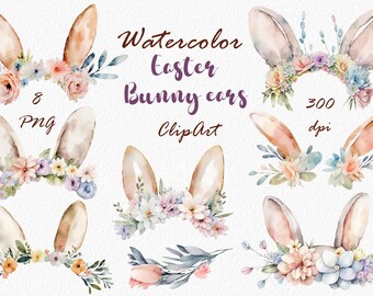 Easter Bunny ears Clipart, Watercolor Spring Holyday rabbit, Flowers, floral set, PNG files, instant Download