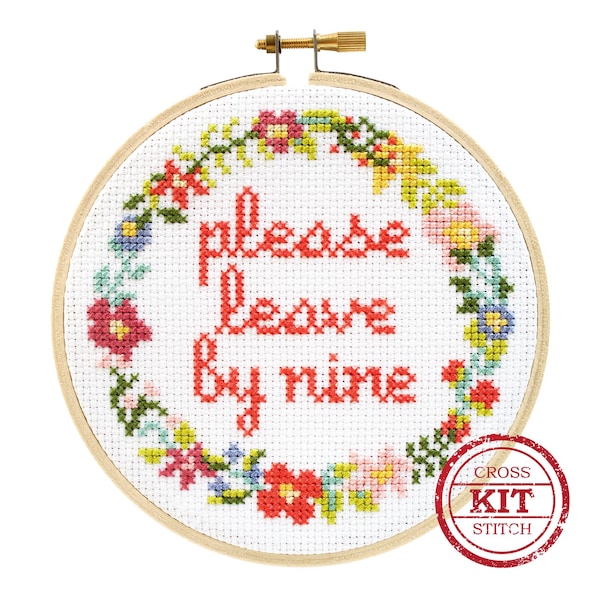 Please Leave By Nine DIY Cross Stitch Kit