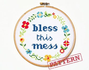 Bless This Mess Cross Stitch Pattern