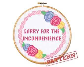 Sorry for the Inconvenience Cake Cross Stitch Pattern